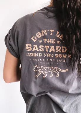 DON'T LET THE BASTARDS GET YOU DOWN SIDE SLIT TEE