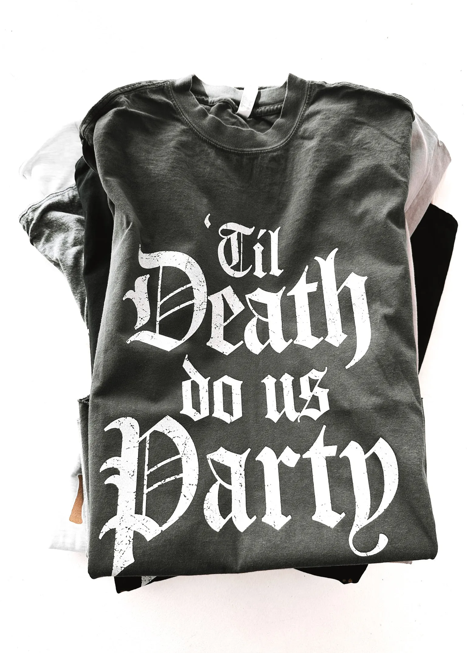 'TIL DEATH DO US PARTY SIDE SLIT TEE